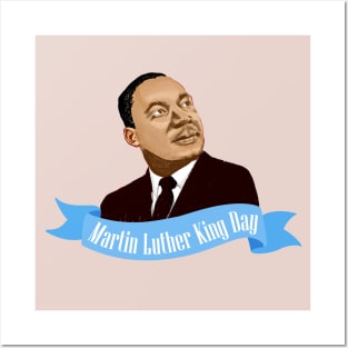 Happy Martin Luther King Day Posters and Art